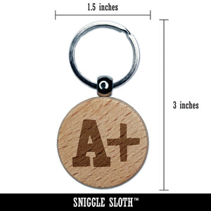 A Plus Grade School Engraved Wood Round Keychain Tag Charm