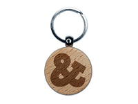 Ampersand Symbol And Engraved Wood Round Keychain Tag Charm