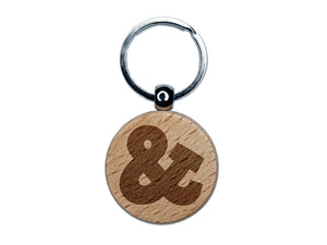 Ampersand Symbol And Engraved Wood Round Keychain Tag Charm