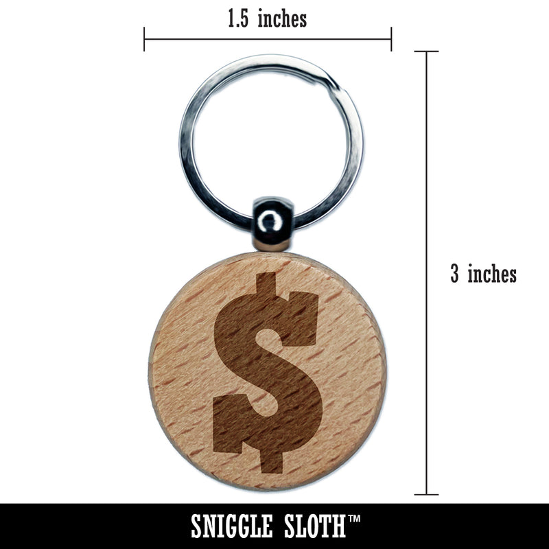 Dollar Sign Money Symbol Engraved Wood Round Keychain Tag Charm