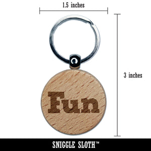 Fun Text Engraved Wood Round Keychain Tag Charm
