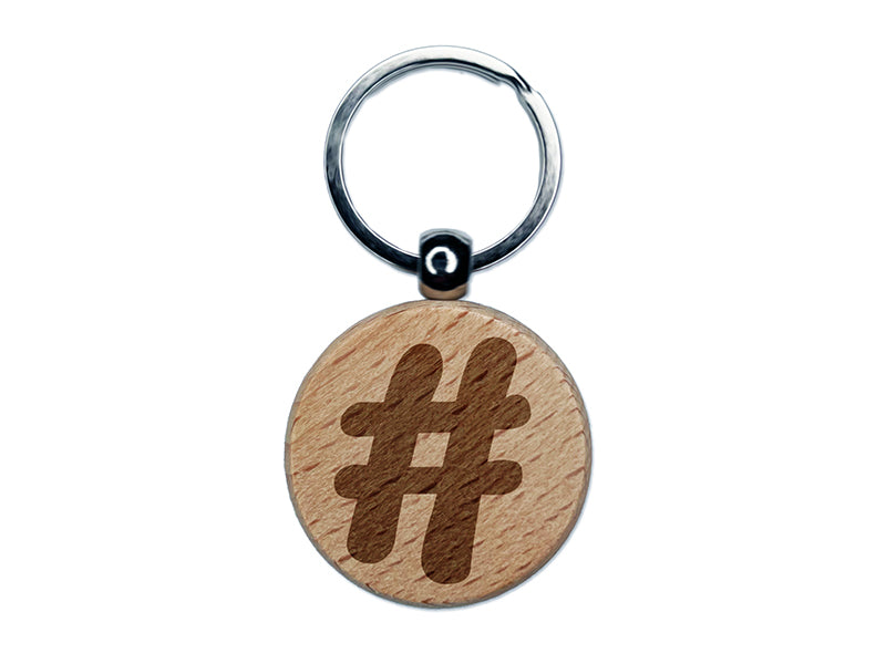 Hashtag Number Sign Engraved Wood Round Keychain Tag Charm