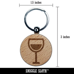 Wine Glass Half Full Engraved Wood Round Keychain Tag Charm