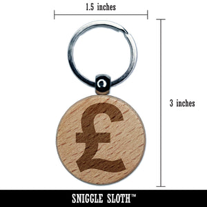 Pound Sterling Symbol United Kingdom Engraved Wood Round Keychain Tag Charm