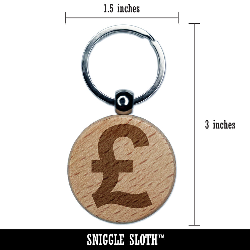 Pound Sterling Symbol United Kingdom Engraved Wood Round Keychain Tag Charm