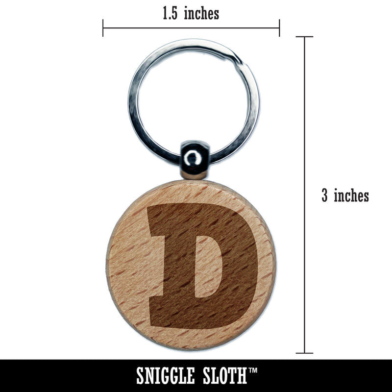 Letter D Uppercase Fun Bold Font Engraved Wood Round Keychain Tag Charm