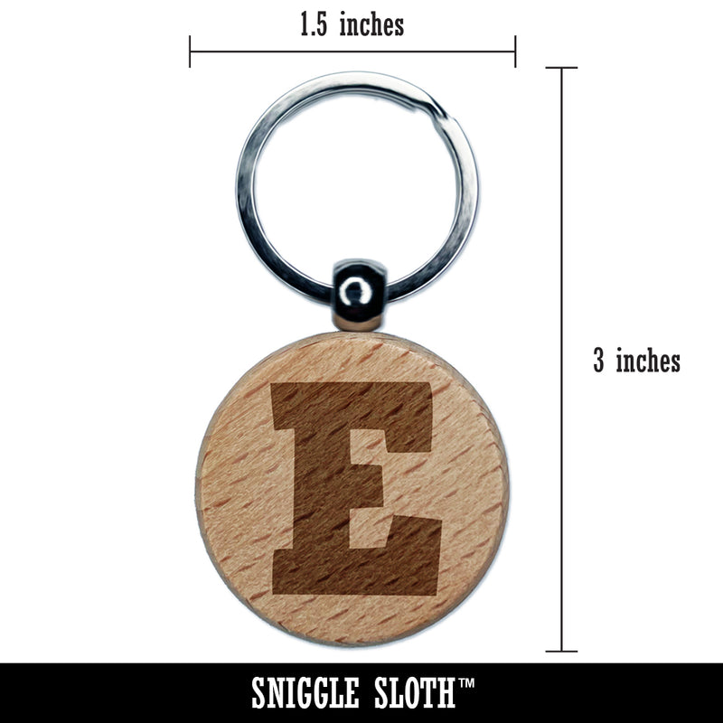Letter E Uppercase Fun Bold Font Engraved Wood Round Keychain Tag Charm