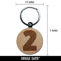 Number 2 Two Fun Bold Font Engraved Wood Round Keychain Tag Charm