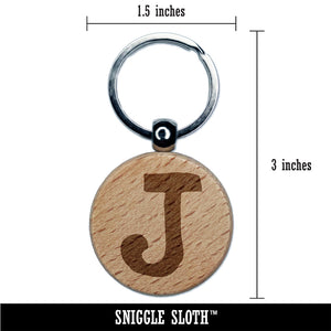 Letter J Uppercase Cute Typewriter Font Engraved Wood Round Keychain Tag Charm