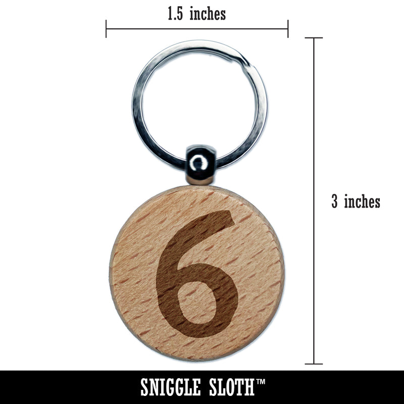 Number 6 Six Cute Typewriter Font Engraved Wood Round Keychain Tag Charm