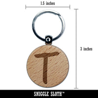 Letter T Uppercase Felt Marker Font Engraved Wood Round Keychain Tag Charm