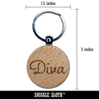 Diva Fun Text Engraved Wood Round Keychain Tag Charm