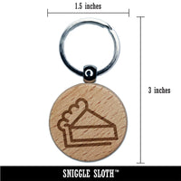 Piece of Pie Engraved Wood Round Keychain Tag Charm