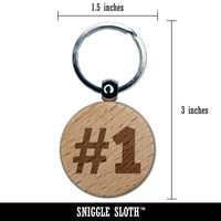 #1 Number One Fun Text Engraved Wood Round Keychain Tag Charm