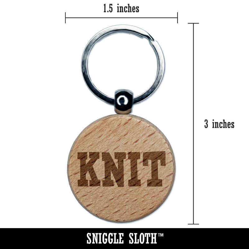 Knit Fun Text Engraved Wood Round Keychain Tag Charm