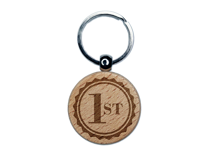 First 1st Place Circle Award Engraved Wood Round Keychain Tag Charm