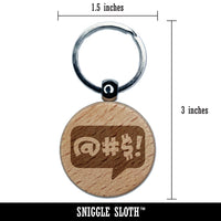 Censored Expletive Curse Bubble Engraved Wood Round Keychain Tag Charm
