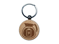 Charging Power Coffee Pot Engraved Wood Round Keychain Tag Charm