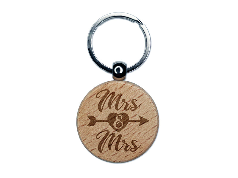 Mrs and Mrs Heart and Arrow Wedding Engraved Wood Round Keychain Tag Charm