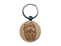 Easter Basket with Eggs Engraved Wood Round Keychain Tag Charm