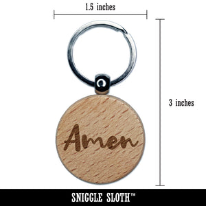 Amen Cursive Fun Text Prayer Praying Engraved Wood Round Keychain Tag Charm