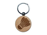 Badminton Shuttlecock Birdy Engraved Wood Round Keychain Tag Charm