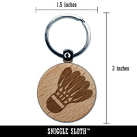 Badminton Shuttlecock Birdy Engraved Wood Round Keychain Tag Charm