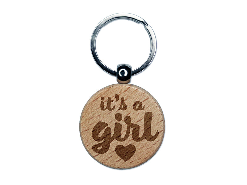 It's a Girl Baby Shower Party Engraved Wood Round Keychain Tag Charm