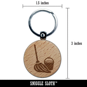 Mop and Bucket Cleaning Engraved Wood Round Keychain Tag Charm