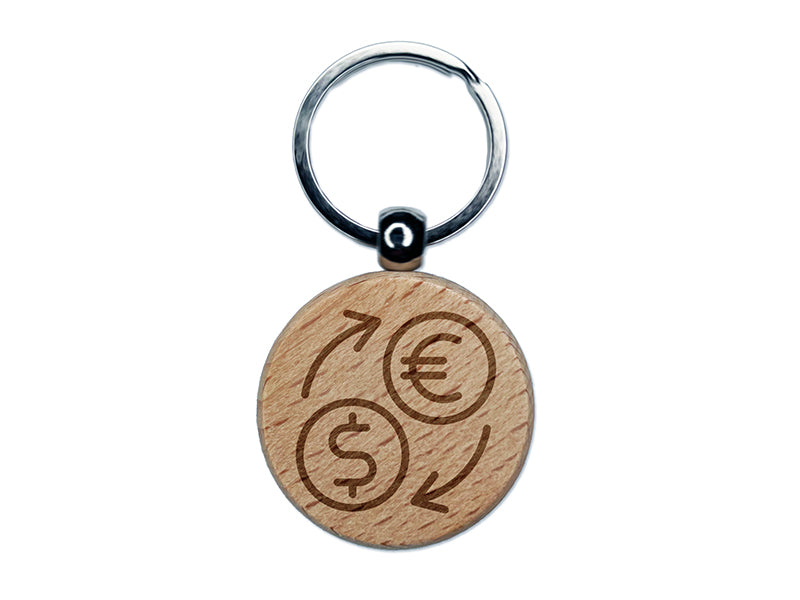 Money Exchange Euro to USD Dollar Engraved Wood Round Keychain Tag Charm