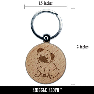 Pug Sitting Dog Engraved Wood Round Keychain Tag Charm