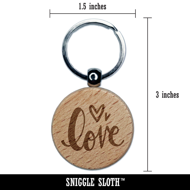 Handwritten Love Script with Hearts Engraved Wood Round Keychain Tag Charm