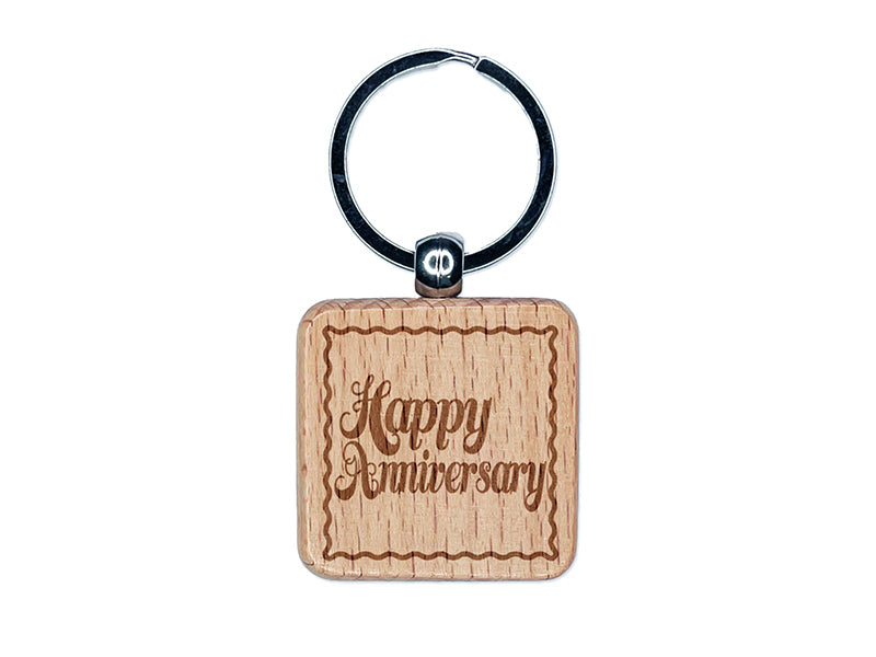 Happy Anniversary Elegant Text Engraved Wood Square Keychain Tag Charm