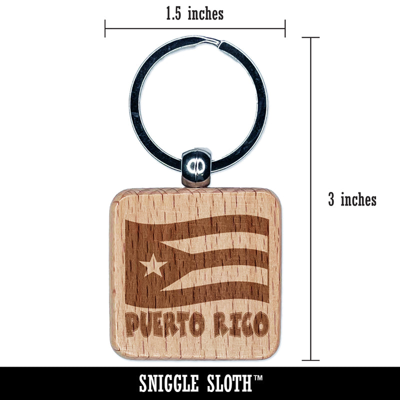 Puerto Rico with Waving Flag Cute Engraved Wood Square Keychain Tag Charm