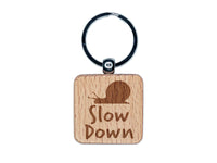 Slow Down with Snail Teacher Motivation Engraved Wood Square Keychain Tag Charm