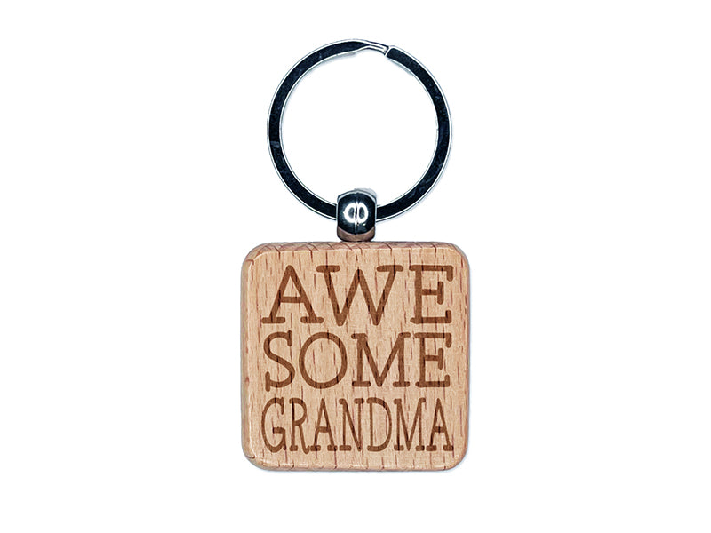 Awesome Grandma Fun Text Engraved Wood Square Keychain Tag Charm