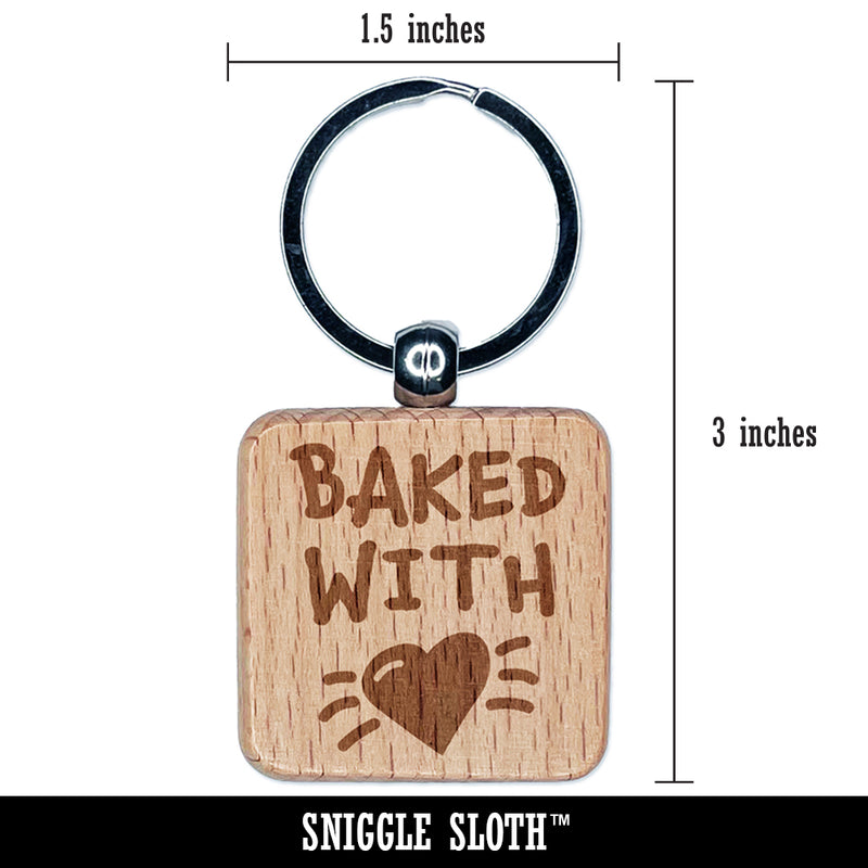 Baked with Love Heart Engraved Wood Square Keychain Tag Charm