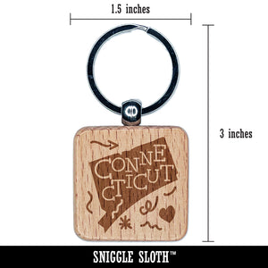 Connecticut State with Text Swirls Engraved Wood Square Keychain Tag Charm