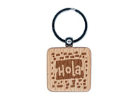 Hola Hello Spanish Doodle Engraved Wood Square Keychain Tag Charm