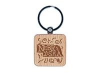 Nebraska State with Text Swirls Engraved Wood Square Keychain Tag Charm