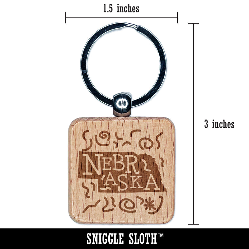 Nebraska State with Text Swirls Engraved Wood Square Keychain Tag Charm