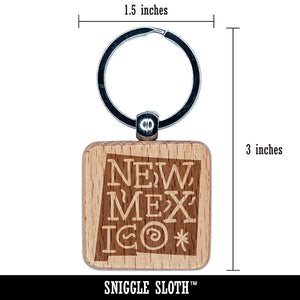 New Mexico State with Text Swirls Engraved Wood Square Keychain Tag Charm