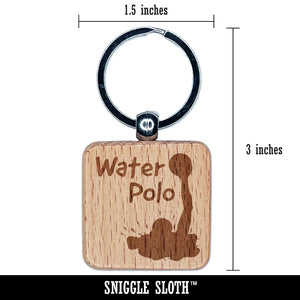 Water Polo Player in Water Fun Text Engraved Wood Square Keychain Tag Charm