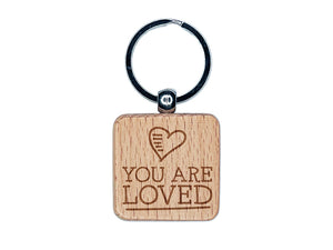 You Are Loved Heart Doodle Engraved Wood Square Keychain Tag Charm