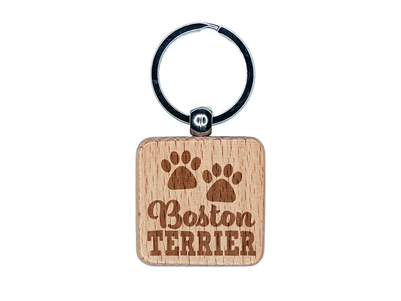 Boston Terrier Dog Paw Prints Fun Text Engraved Wood Square Keychain Tag Charm