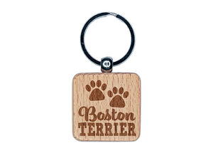 Boston Terrier Dog Paw Prints Fun Text Engraved Wood Square Keychain Tag Charm