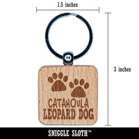 Catahoula Leopard Dog Paw Prints Fun Text Engraved Wood Square Keychain Tag Charm