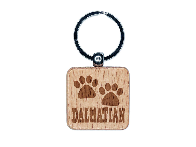 Dalmatian Dog Paw Prints Fun Text Engraved Wood Square Keychain Tag Charm