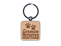 German Shepherd Dog Paw Prints Fun Text Engraved Wood Square Keychain Tag Charm