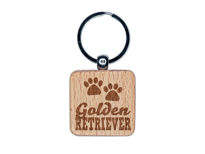 Golden Retriever Dog Paw Prints Fun Text Engraved Wood Square Keychain Tag Charm